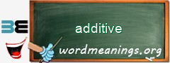 WordMeaning blackboard for additive